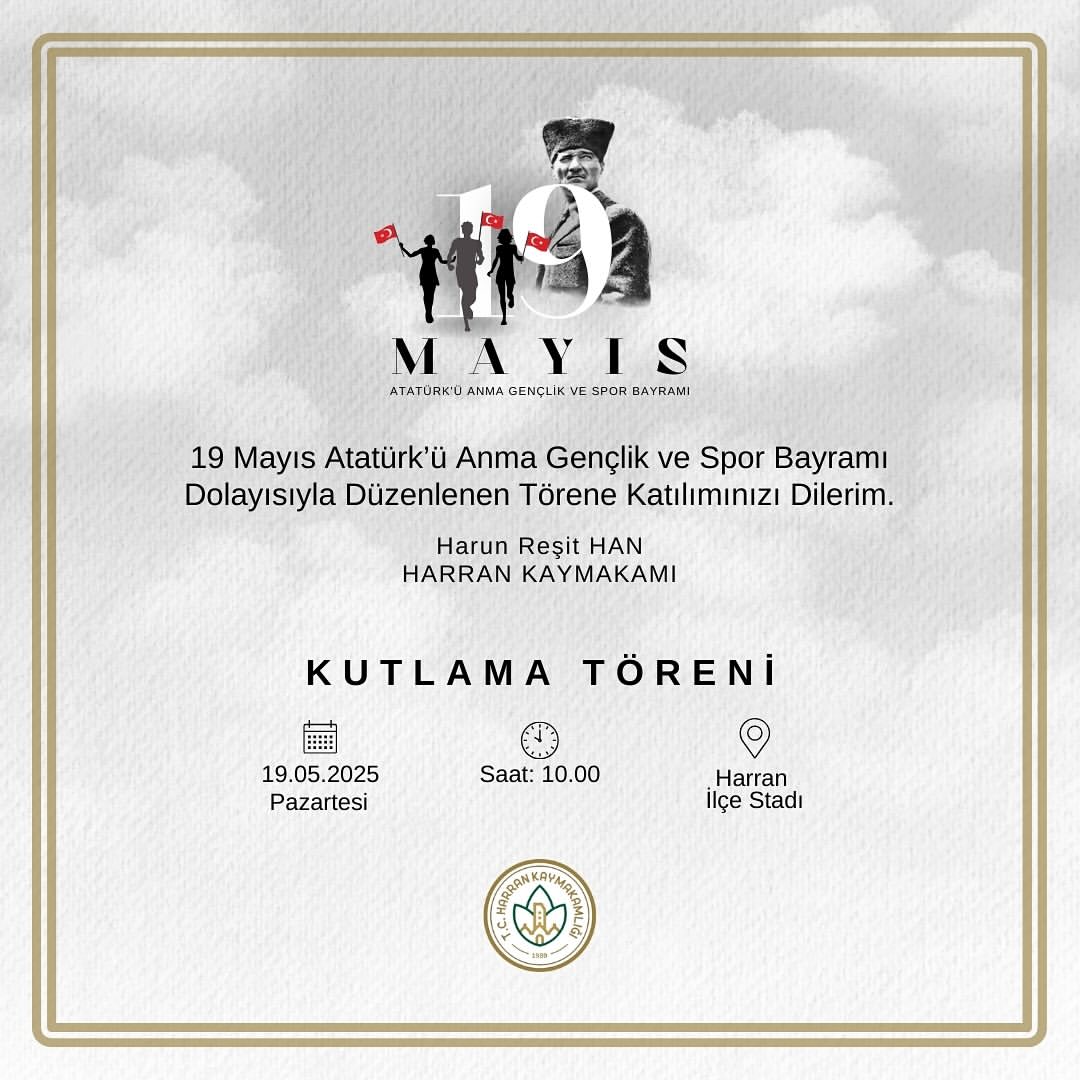 19 Mayıs Atatürk’ü Anma Gençlik ve Spor Bayramı dolayısıyla düzenlenen kutlama programına tüm halkımız davetlidir. 